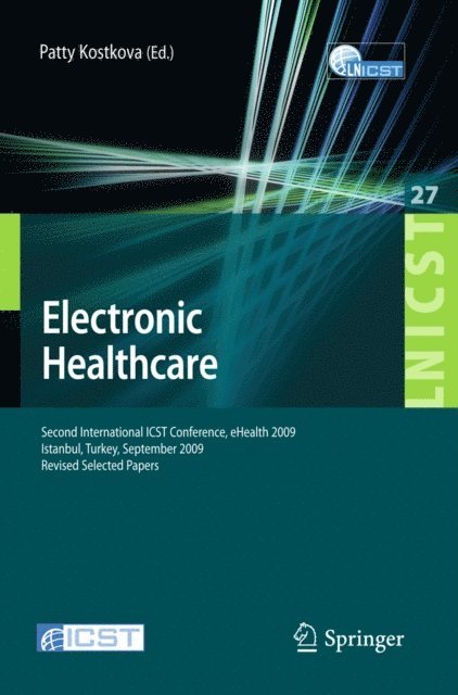 Patty Kostkova - Electronic Healthcare, E-bok
