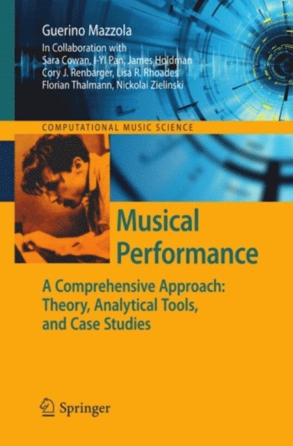 Guerino Mazzola - Musical Performance, E-bok