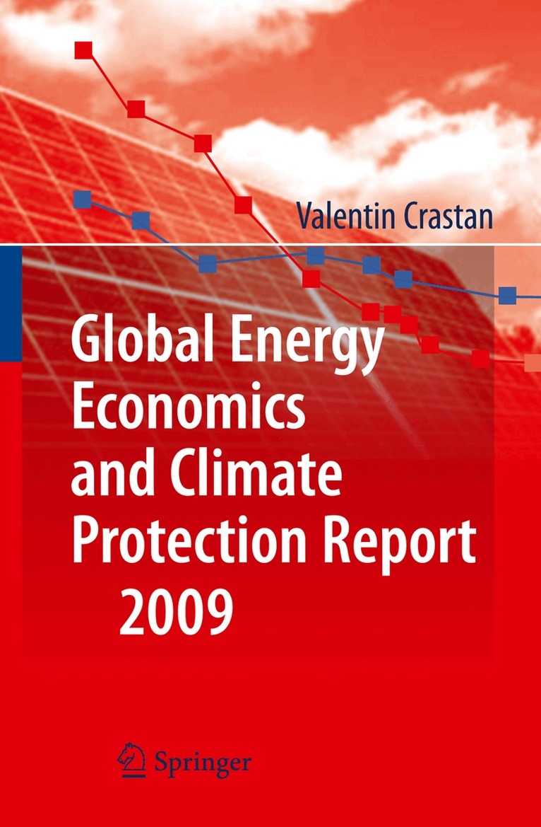 Valentin Crastan - Global Energy Economics and Climate Protection Report 2009, Häftad