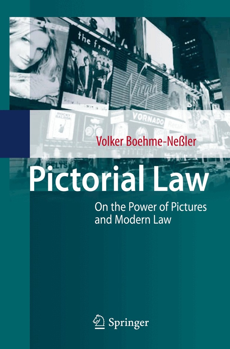 Volker Boehme-Neßler - Pictorial Law, Inbunden
