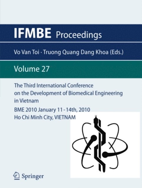 Truong Quang Dang Khoa, Vo Van Toi - Third International Conference on the Development of Biomedical Engineering in Vietnam, E-bok