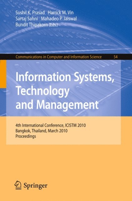 Harrick M. Vin, Sartaj Sahni, Mahadeo P. Jaiswal, Sushil K. Prasad, Bundit Thipakorn - Information Systems, Technology and Management, E-bok