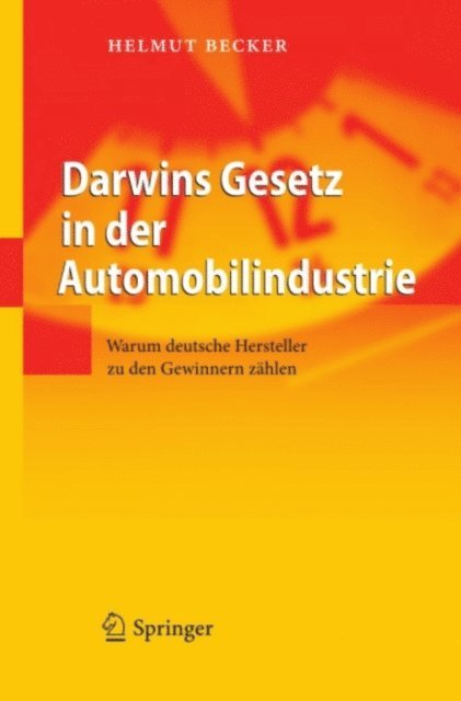 Helmut Becker - Darwins Gesetz in der Automobilindustrie, E-bok