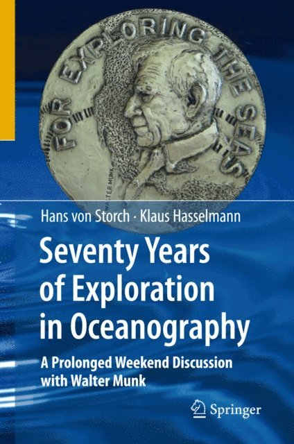 Klaus Hasselmann - Seventy Years of Exploration in Oceanography, E-bok