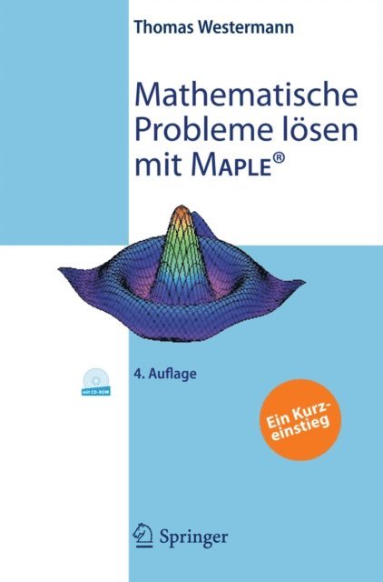 Thomas Westermann - Mathematische Probleme lösen mit Maple, E-bok