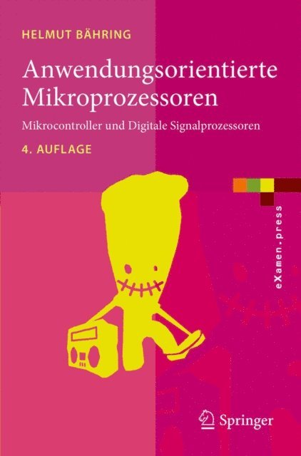 Helmut Bahring - Anwendungsorientierte Mikroprozessoren, E-bok