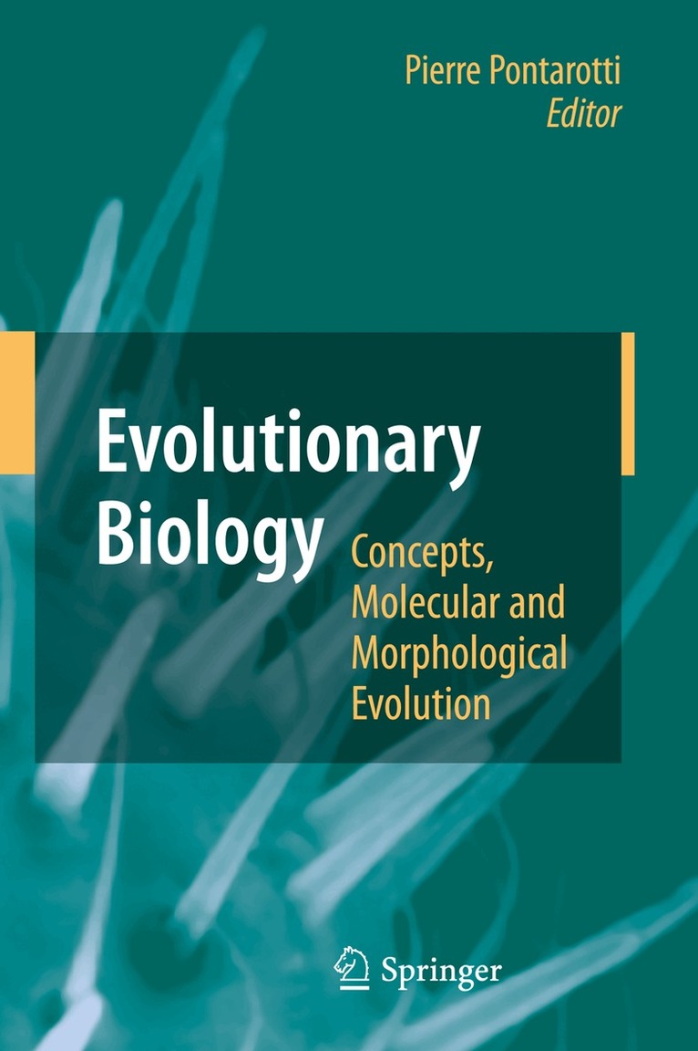Pierre Pontarotti - Evolutionary Biology - Concepts, Molecular and Morphological Evolution, Inbunden. Tillgänglighet: Lägg i varukorg