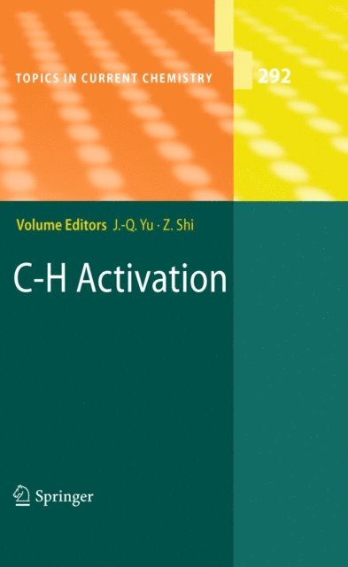 Zhangjie Shi, Jin-Quan Yu - C-H Activation, E-bok