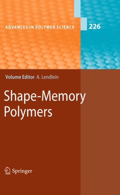 Andreas Lendlein - Shape-Memory Polymers, E-bok