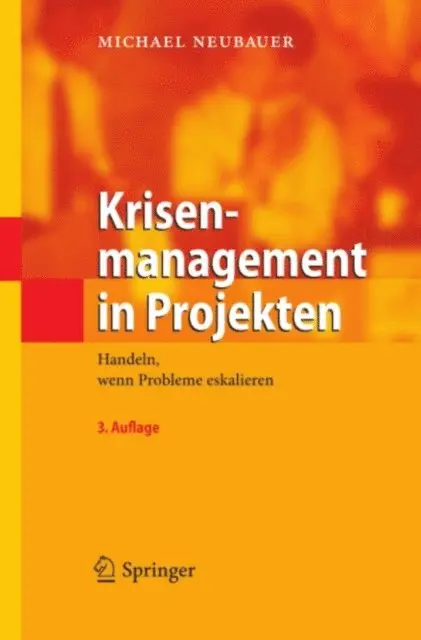 Michael Neubauer - Krisenmanagement in Projekten, E-bok. Tillgänglighet: Lägg i varukorg