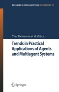 Trends in Practical Applications of Agents and Multiagent Systems