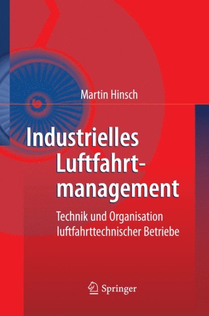 Martin Hinsch - Industrielles Luftfahrtmanagement, E-bok