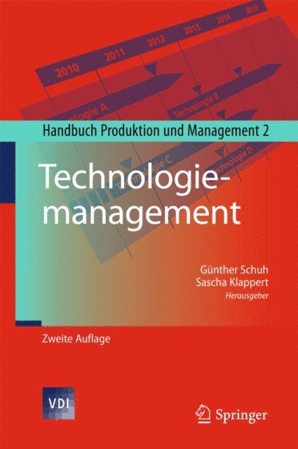 Sascha Klappert, Gunther Schuh - Technologiemanagement, E-bok