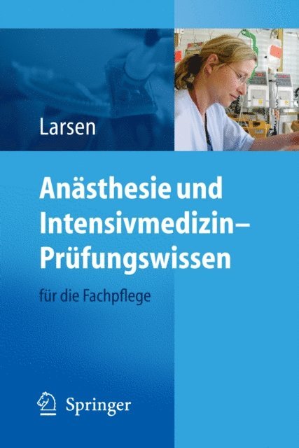 Reinhard Larsen - Anästhesie und Intensivmedizin – Prüfungswissen, E-bok