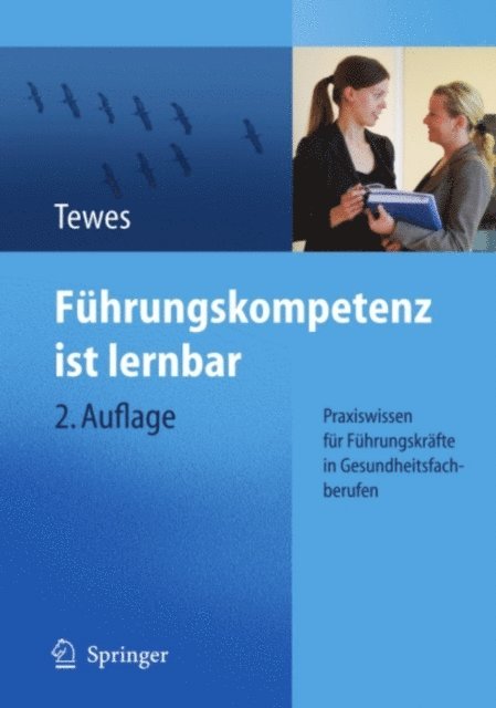 Renate Tewes - Führungskompetenz ist lernbar, E-bok