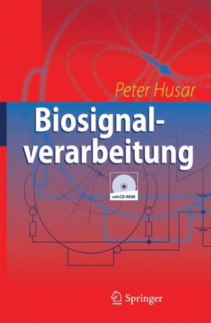 Peter Husar - Biosignalverarbeitung, E-bok