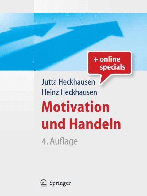 Heinz Heckhausen, Jutta Heckhausen - Motivation und Handeln, E-bok