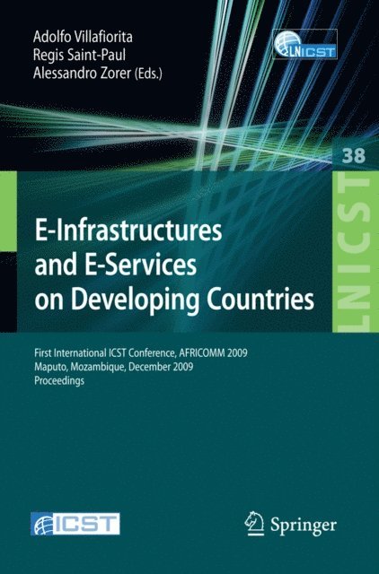Alessandro Zorer, Saint-Paul Regis, Adolfo Villafiorita - E-Infrastructures and E-Services on Developing Countries, E-bok
