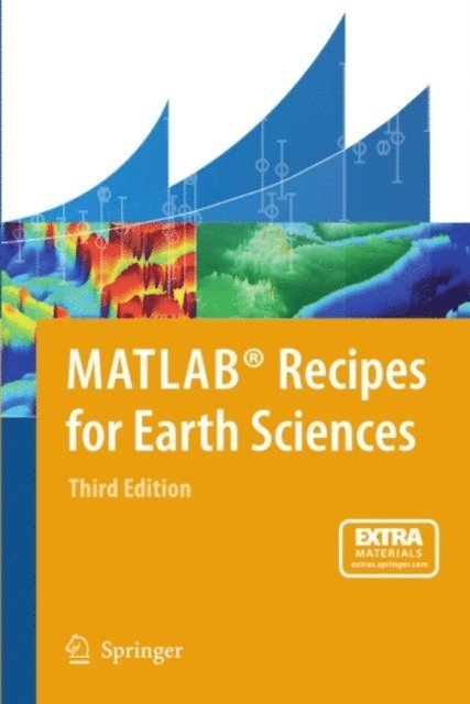 Martin Trauth - MATLAB(R) Recipes for Earth Sciences, E-bok