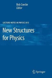 New Structures for Physics