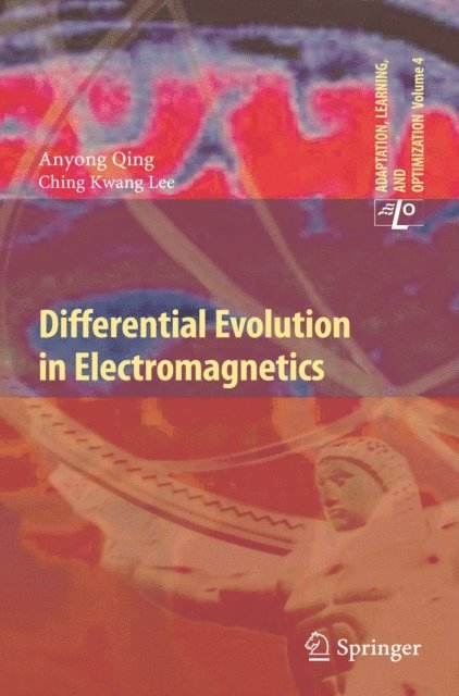 Ching Kwang Lee, Anyong Qing - Differential Evolution in Electromagnetics, E-bok