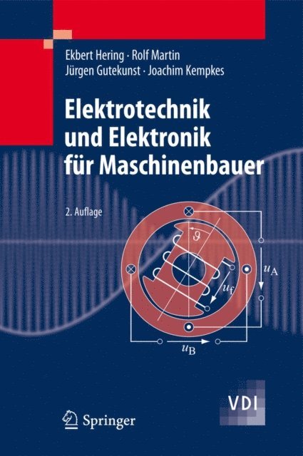 Joachim Kempkes, Jurgen Gutekunst, Rolf Martin, Ekbert Hering - Elektrotechnik und Elektronik für Maschinenbauer, E-bok