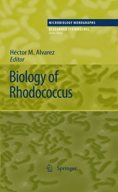 Hector M. Alvarez - Biology of Rhodococcus, E-bok