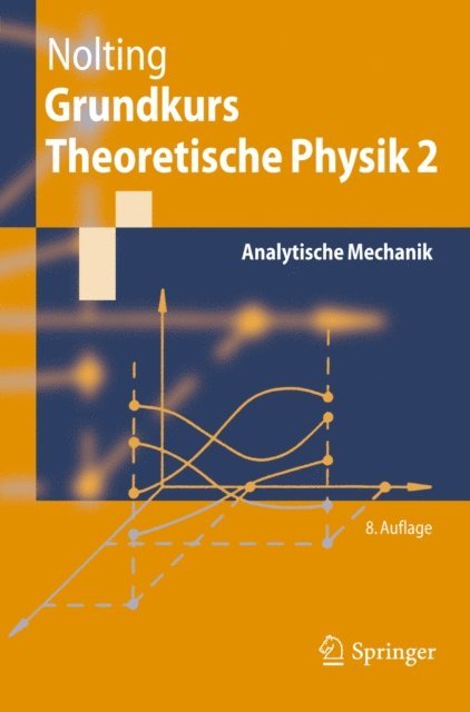 Wolfgang Nolting - Grundkurs Theoretische Physik 2, E-bok