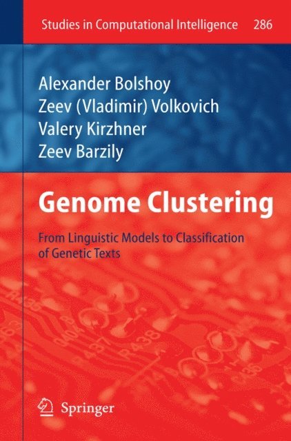 Zeev Barzily, Valery Kirzhner, Zeev Volkovich, Alexander Bolshoy - Genome Clustering, E-bok