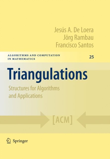 Francisco Santos, Joerg Rambau, Jesus De Loera - Triangulations, E-bok