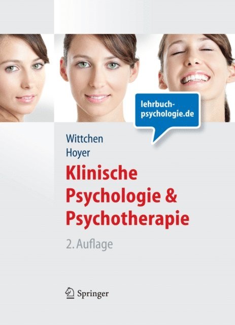 Jurgen Hoyer, Hans-Ulrich Wittchen - Klinische Psychologie & Psychotherapie (Lehrbuch mit Online-Materialien), E-bok