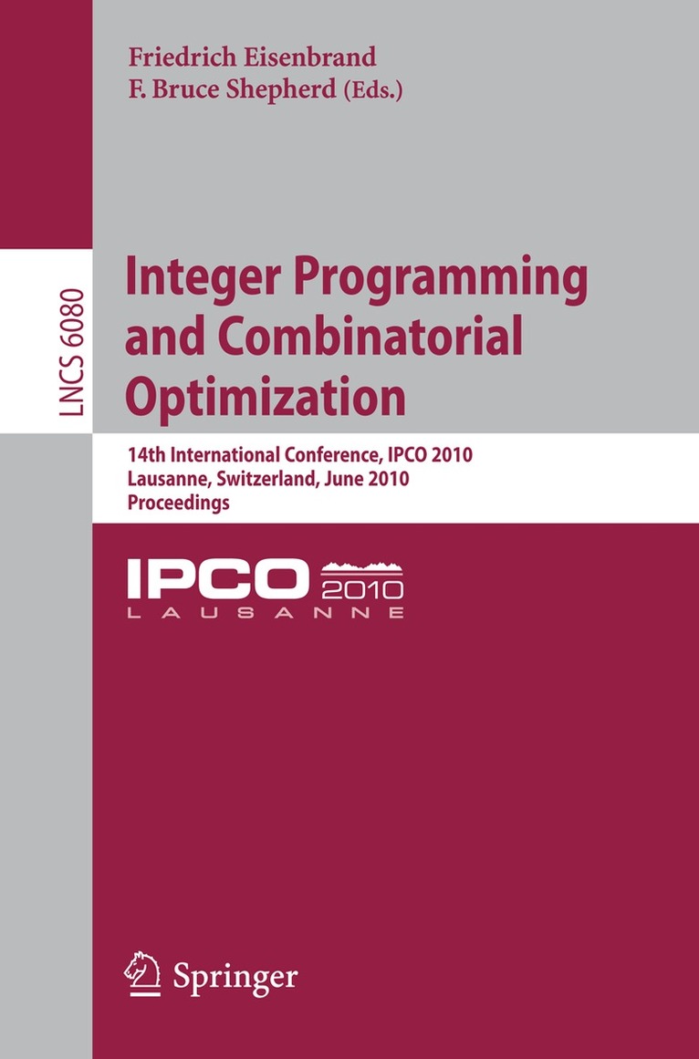 Friedrich Eisenbrand, Bruce Shepherd - Integer Programming and Combinatorial Optimization, Häftad