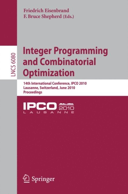 Bruce Shepherd, Friedrich Eisenbrand - Integer Programming and Combinatorial Optimization, E-bok