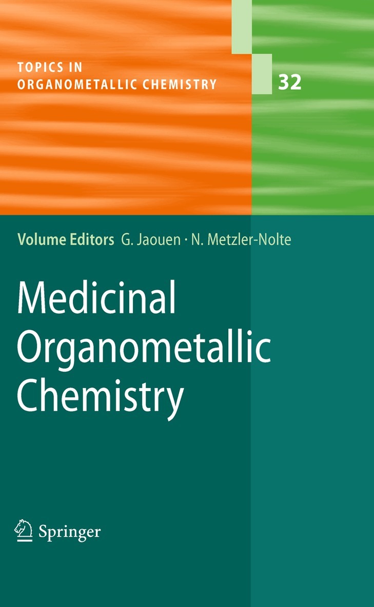 Gérard Jaouen, Nils Metzler-Nolte - Medicinal Organometallic Chemistry, Inbunden