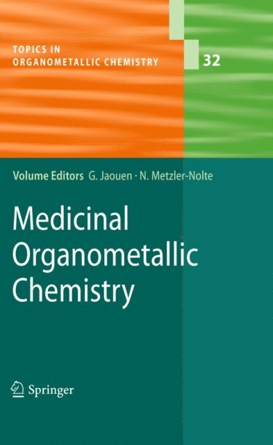 Nils Metzler-Nolte, Gerard Jaouen - Medicinal Organometallic Chemistry, E-bok