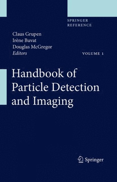 Irene Buvat, Claus Grupen - Handbook of Particle Detection and Imaging, E-bok