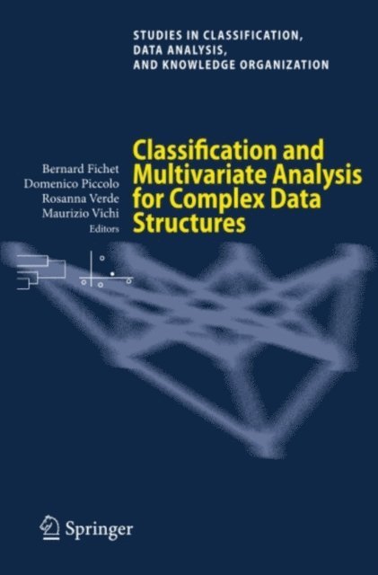 Maurizio Vichi, Rosanna Verde, Domenico Piccolo, Bernard Fichet - Classification and Multivariate Analysis for Complex Data Structures, E-bok