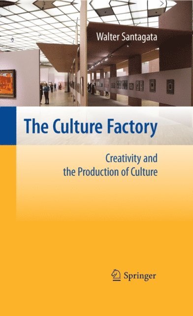 Walter Santagata - Culture Factory, E-bok
