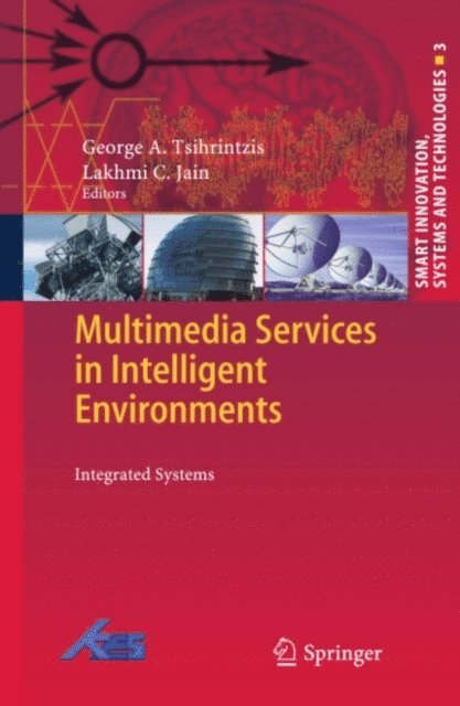 Maria Virvou, George A Tsihrintzis - Multimedia Services in Intelligent Environments, E-bok