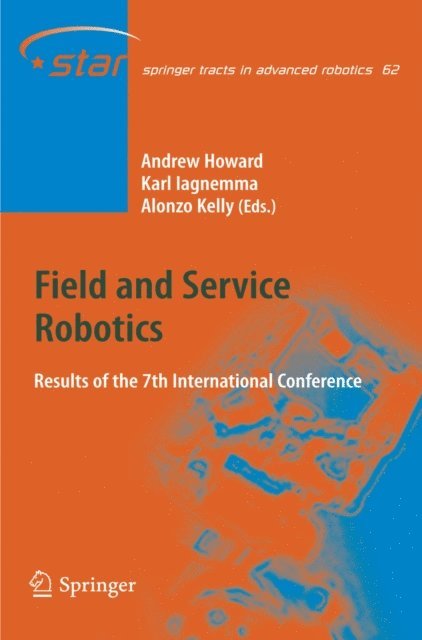 Andrew Howard, Karl Iagnemma, Alonzo Kelly - Field and Service Robotics, E-bok