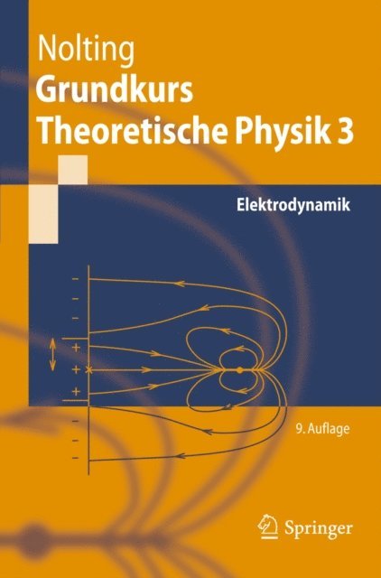 Wolfgang Nolting - Grundkurs Theoretische Physik 3, E-bok