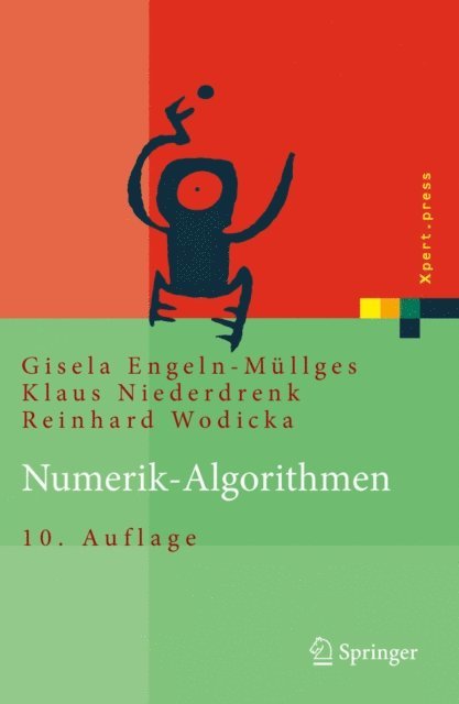 Reinhard Wodicka, Klaus Niederdrenk, Gisela Engeln-Mullges - Numerik-Algorithmen, E-bok