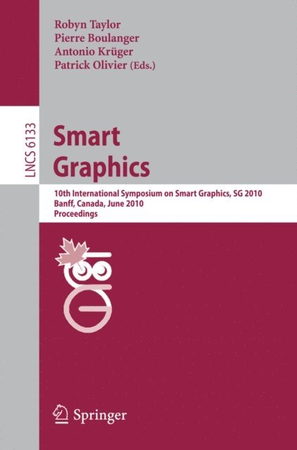 Patrick Olivier, Antonio Kruger, Pierre Boulanger, Robyn Taylor - Smart Graphics, E-bok