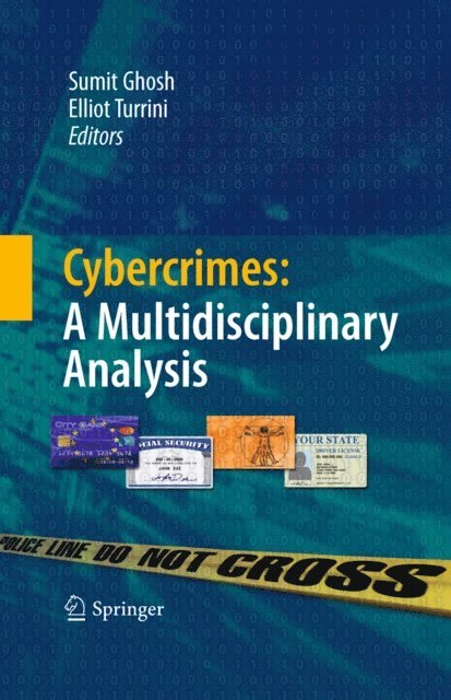Elliot Turrini, Sumit Ghosh - Cybercrimes: A Multidisciplinary Analysis, E-bok