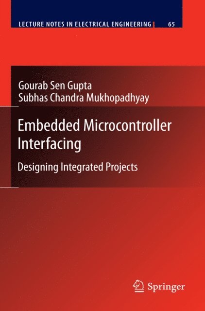 Gourab Sen Gupta - Embedded Microcontroller Interfacing, E-bok