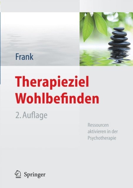 Renate Frank - Therapieziel Wohlbefinden, E-bok