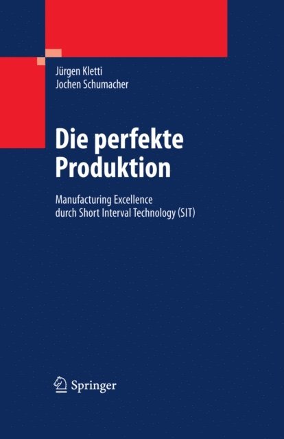 Jochen Schumacher, Jurgen Kletti - Die perfekte Produktion, E-bok
