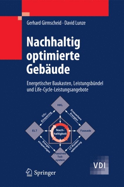 David Lunze, Gerhard Girmscheid - Nachhaltig optimierte Gebäude, E-bok