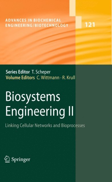 Rainer Krull, Christoph Wittmann - Biosystems Engineering II, E-bok
