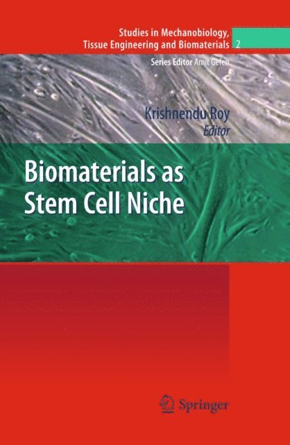 Krishnendu Roy - Biomaterials as Stem Cell Niche, E-bok